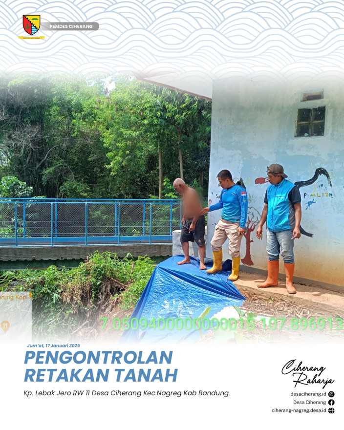PENGONTROLAN TANAH RETAK DI KP. LEBAK JERO RW 11