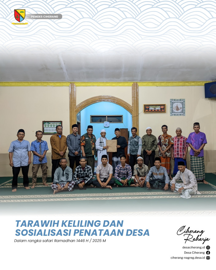 TARAWIH KELILING DAN SOSIALISASI PENATAAN DESA