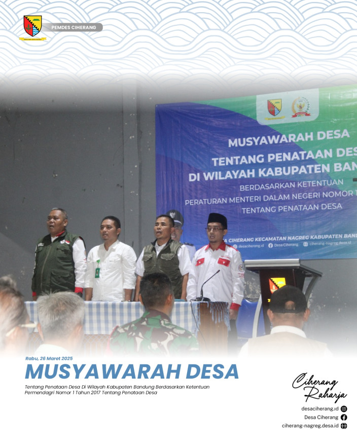 MUSYAWARAH DESA : PENATAAN DESA UNTUK PEMEKARAN DESA CIHERANG