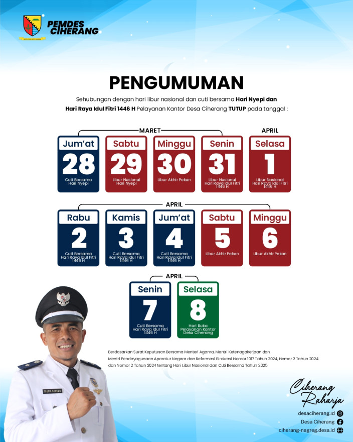 OPERASIONAL PELAYANAN KANTOR DESA CIHERANG TUTUP PADA 28 MARET - 7 APRIL 2025
